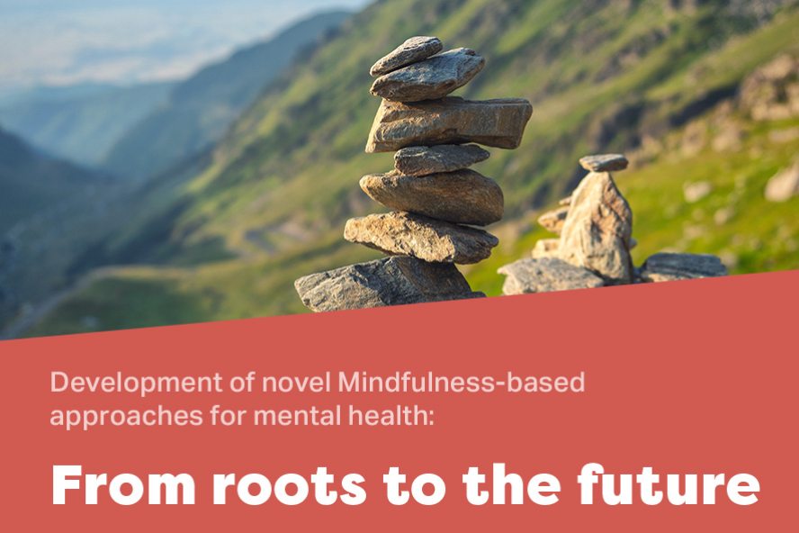 June 9, 2022 | Development Of Novel Mindfulness-based Approaches For ...