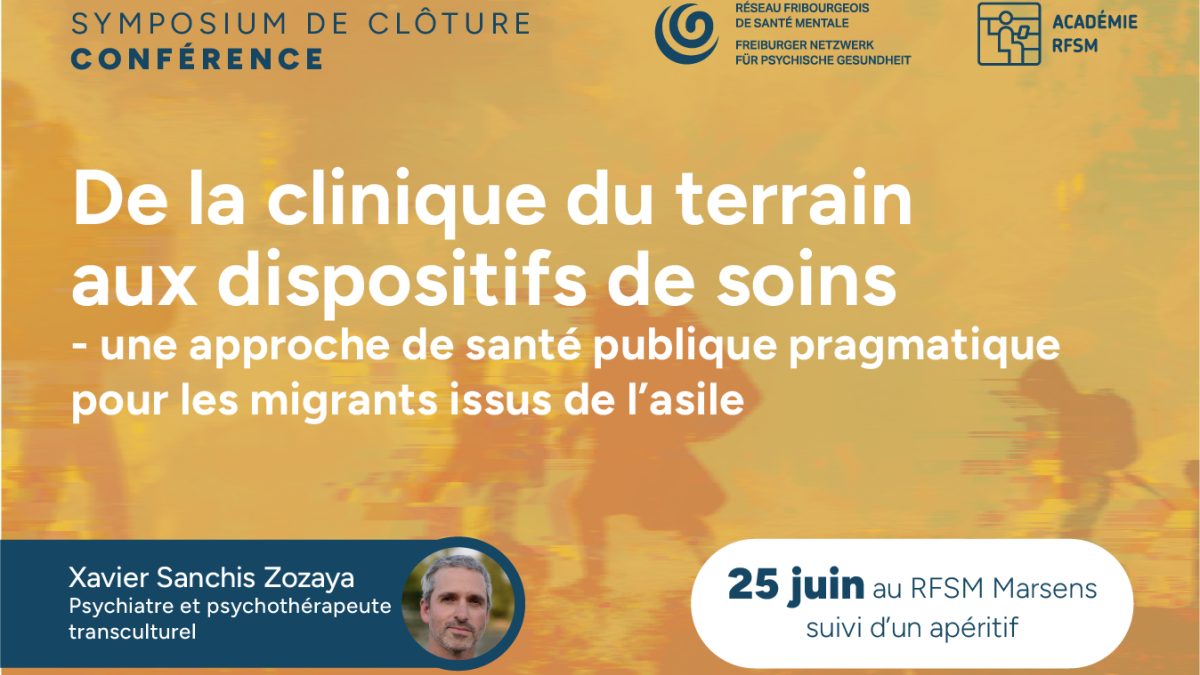 Conférence - 25 juin: de la clinique du terrain aux dispositifs de soins (migrants)